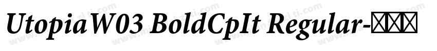 UtopiaW03 BoldCpIt Regular字体转换